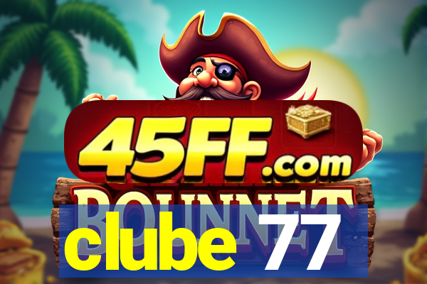 clube 77